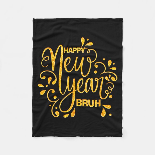 Manta Polar Happy New Year Bruh Nye Celebration Party Matching (Anverso)