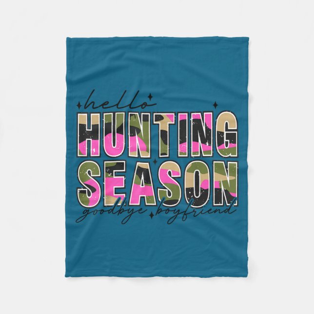Manta Polar Hello Deer Season Goodbye Boyfriend Camo Flag Hunt (Anverso)