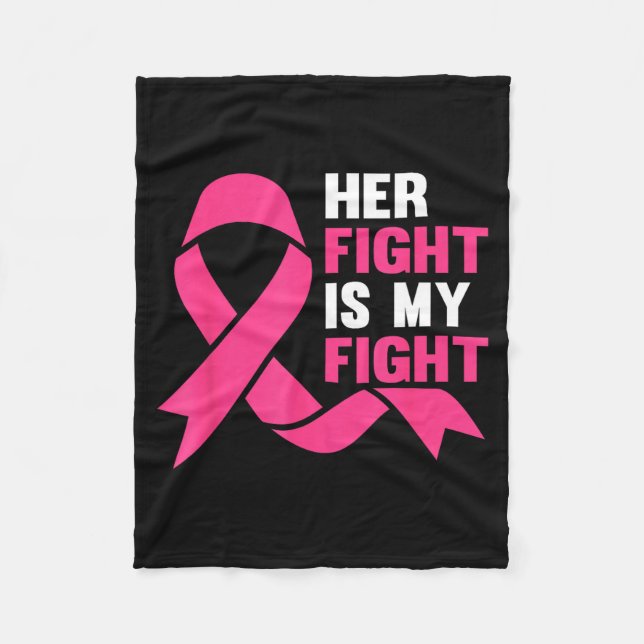 Manta Polar Her Fight Is My Fight Breast Cancer Awareness Surv (Anverso)