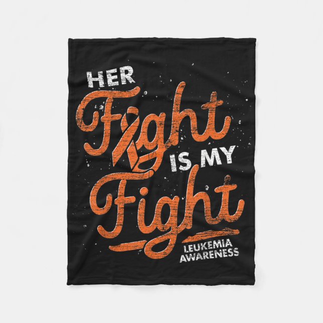 Manta Polar Her Fight Is My Fight Orange Ribbon Leukemia Aware (Anverso)