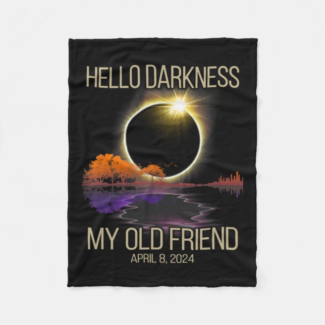 Manta Polar Hola oscuridad Mi viejo amigo Eclipse solar Abril  (Anverso)