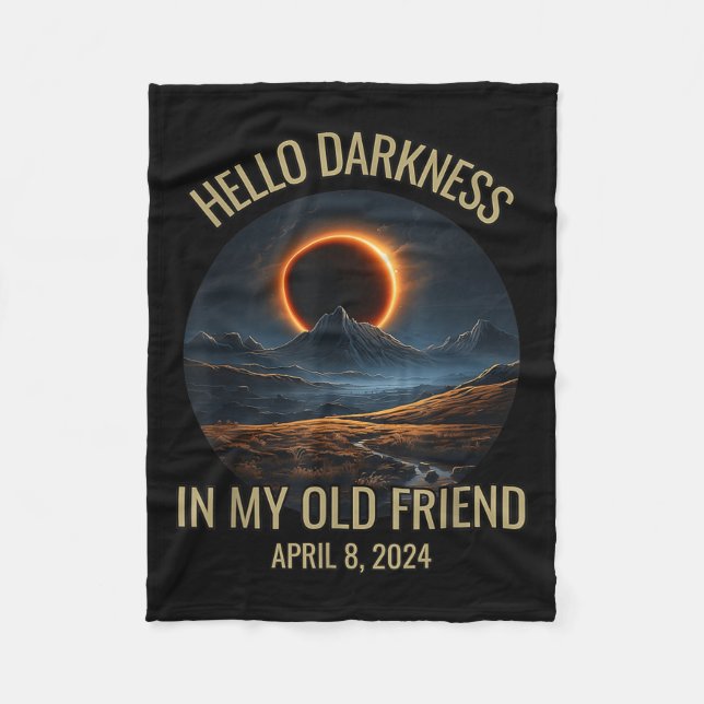 Manta Polar Hola oscuridad Mi viejo amigo Eclipse solar Abril  (Anverso)