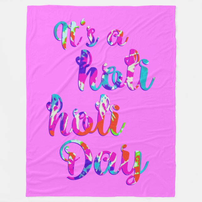 Manta Polar holiES - ES UN DÍA HOLI + tu trasero. (Anverso)