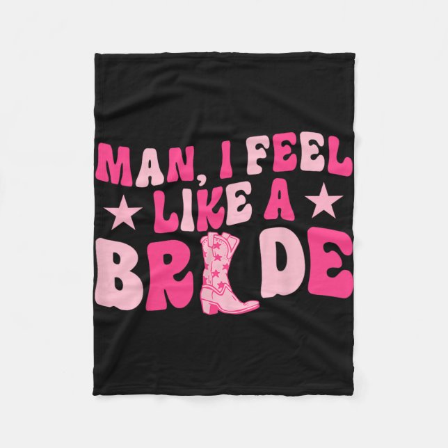 Manta Polar Hombre Me Siento Como Una Novia Vamos Chicas Bac O (Anverso)