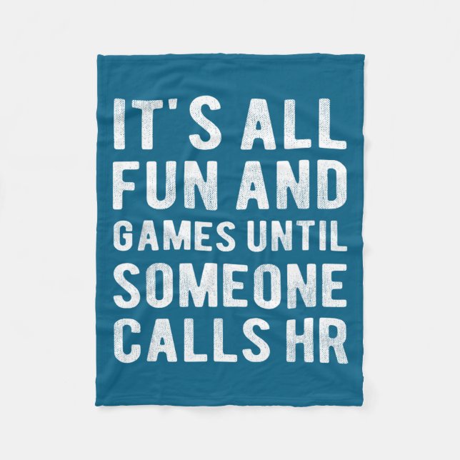 Manta Polar Hr Funny It's All Fun And Games Hr Quotes Human Re (Anverso)