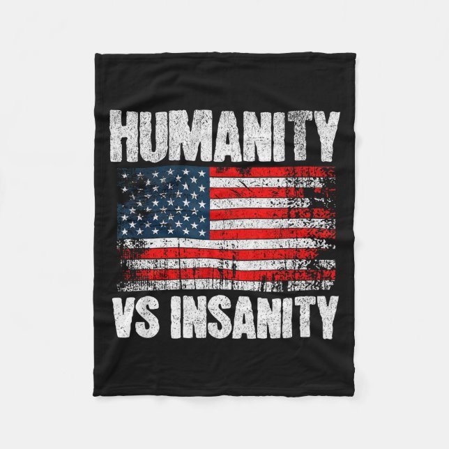 Manta Polar Humanity Versus Insanity Distressed American Flag  (Anverso)