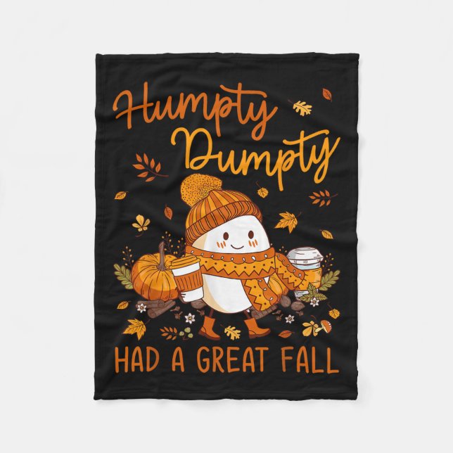 Manta Polar Humpty Dumpty Had A Great Fall Thanksgiving Autumn (Anverso)