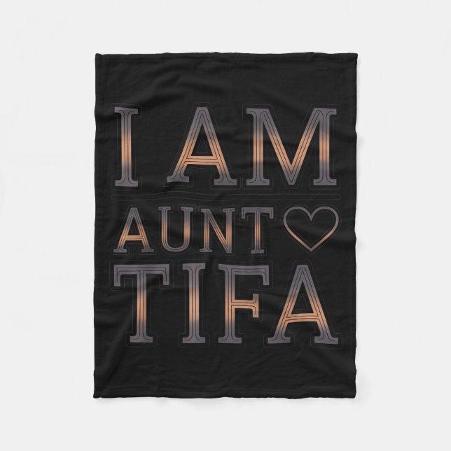 Manta Polar I Am Aunt Tifa Bold Statement Family Humor  (Anverso)
