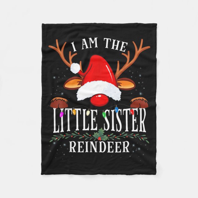 Manta Polar I Am The Little Sister Reindeer Christmas Family  (Anverso)