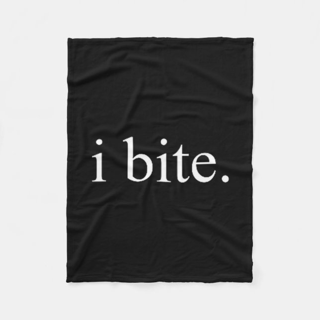 Manta Polar I Bite Funny Sarcastic Humor Statement Design  (Anverso)