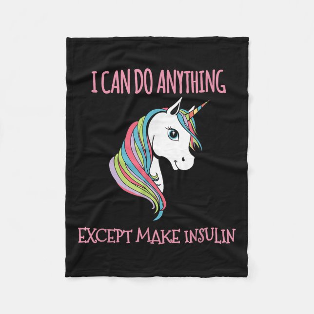 Manta Polar I Can Do Anything Except Make Insulin Cute Unicorn (Anverso)