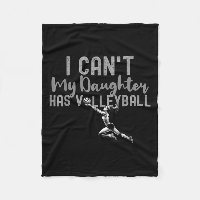 Manta Polar I Can't My Daughter Has Volleyball, Club Volleybal (Anverso)