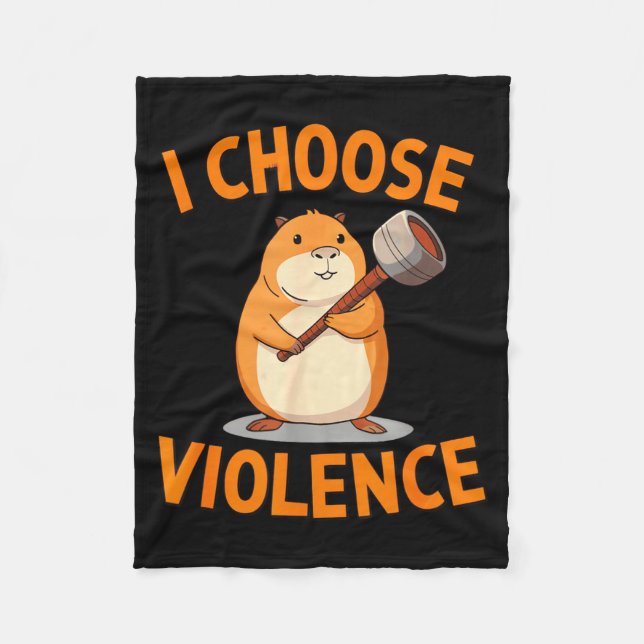 Manta Polar I Choose Violence Funny Hamster Graphic  (Anverso)