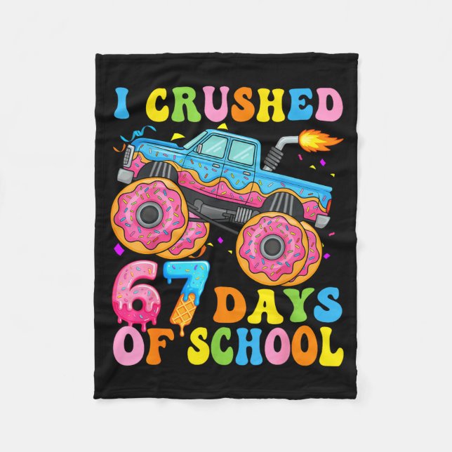 Manta Polar I Crush 67 Days Of School Monster Truck Funny 67 B (Anverso)