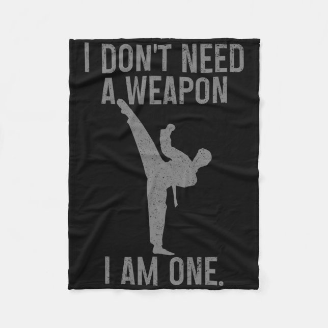 Manta Polar I Don't Need A Weapon Am One Karate Jiu Jitsu Kung (Anverso)