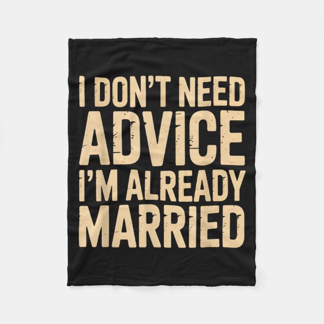 Manta Polar I Dont Need Advice Im Already Married Daily Marrie (Anverso)