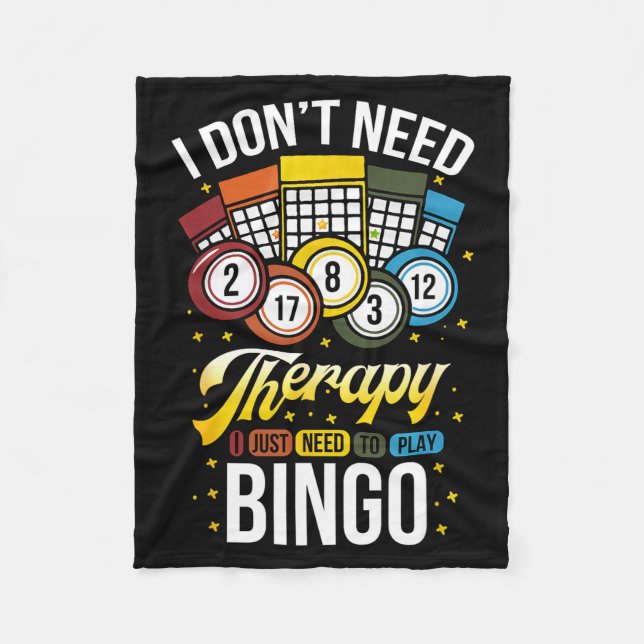 Manta Polar I Don't Need Therapy I Just Need To Play Bingo  (Anverso)