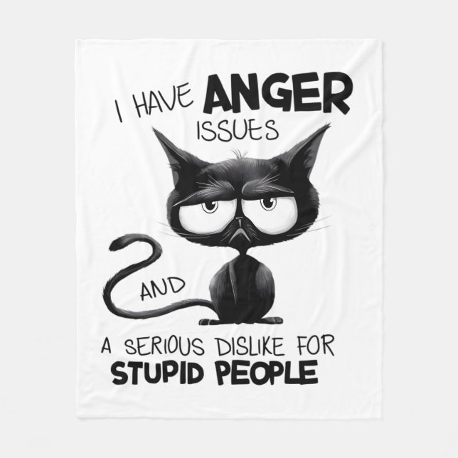 Manta Polar I Have Anger Issues Funny Cat Lover Gift  (Anverso)