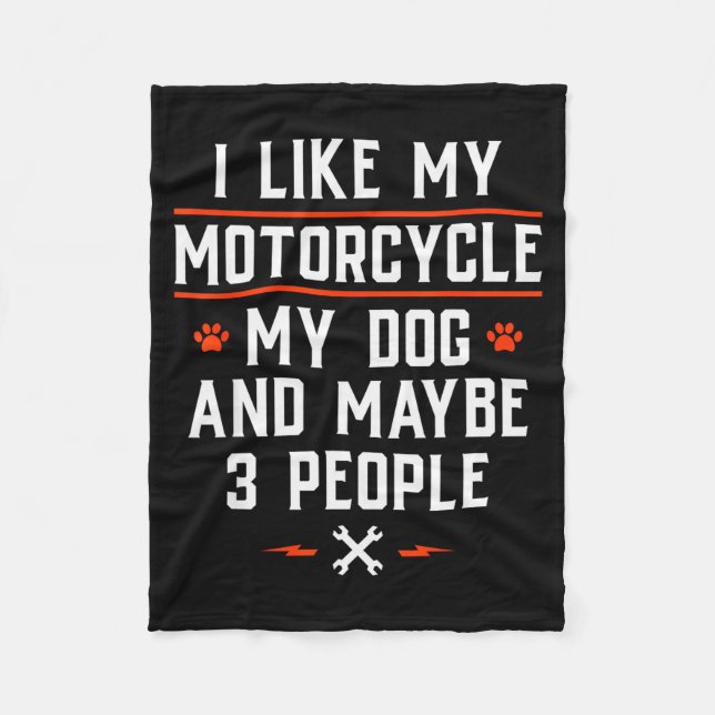 Manta Polar I Like My Motorcycle My Dog And Maybe 3 People - F (Anverso)