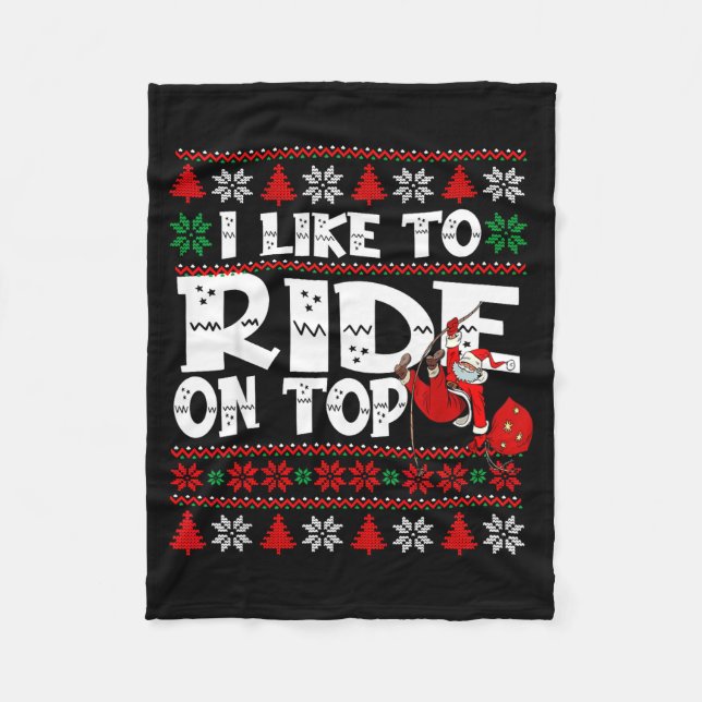 Manta Polar I Like To Ride On Top Funny Naughty Xmas Couple Ma (Anverso)