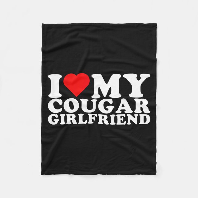 Manta Polar I Love My Cougar Girlfriend I Heart My Cougar Gf  (Anverso)
