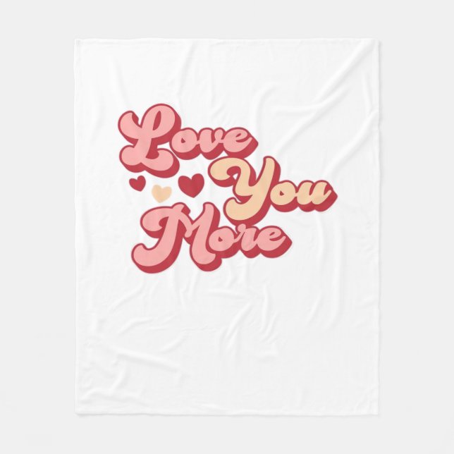 Manta Polar I Love You More Modern Clean Style  (Anverso)