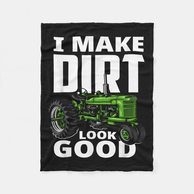 Manta Polar I Make Dirt Look Good - Tractor Driver  (Anverso)