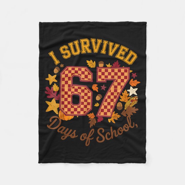 Manta Polar I Survived 67 Days Of School Funny 6 7 Teachers Th (Anverso)