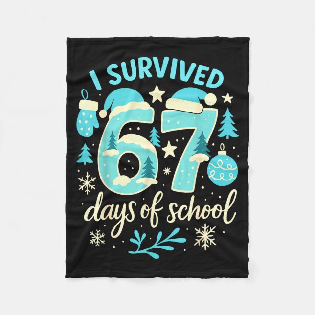 Manta Polar I Survived 67 Days Of School Funny Christmas Teach (Anverso)