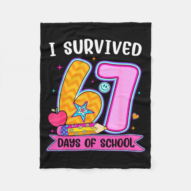 Manta Polar I Survived 67 Days Of School Funny Meme Teacher St (Anverso)