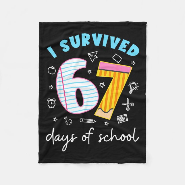 Manta Polar I Survived 67 Days Of School Funny Six Seven 6 7 M (Anverso)