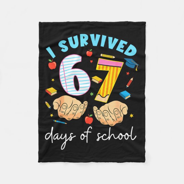 Manta Polar I Survived 67 Days Of School Funny Student Style  (Anverso)