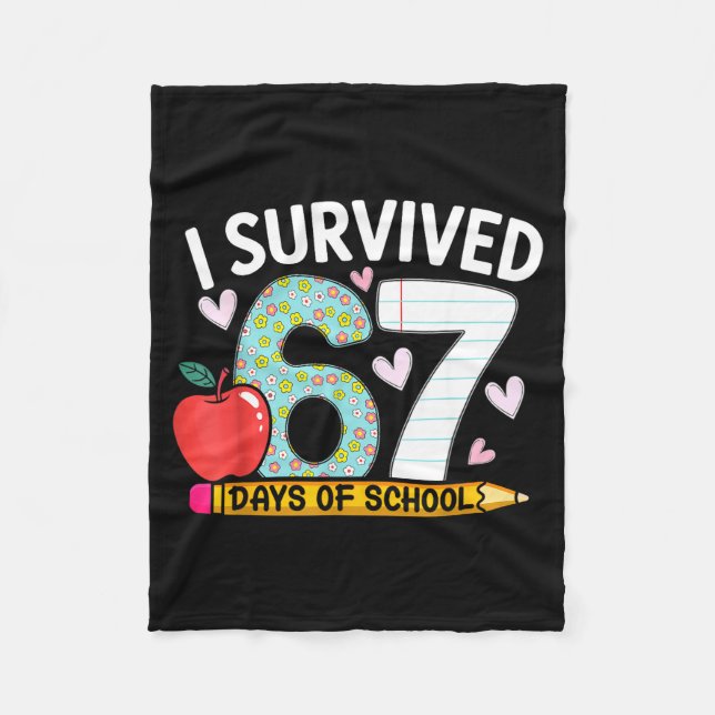 Manta Polar I Survived 67 Days Of School Funny Student Style  (Anverso)
