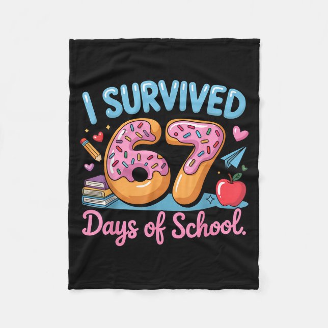 Manta Polar I Survived 67 Days Of School - Teachers Students D (Anverso)