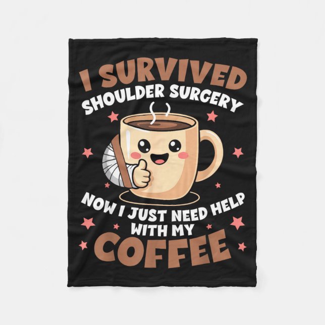 Manta Polar I Survived Shoulder Surgery Funny Coffee Lover Men (Anverso)