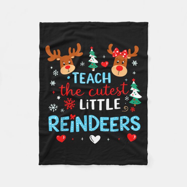 Manta Polar I Teach The Cutest Little Reindeers Teacher Christ (Anverso)