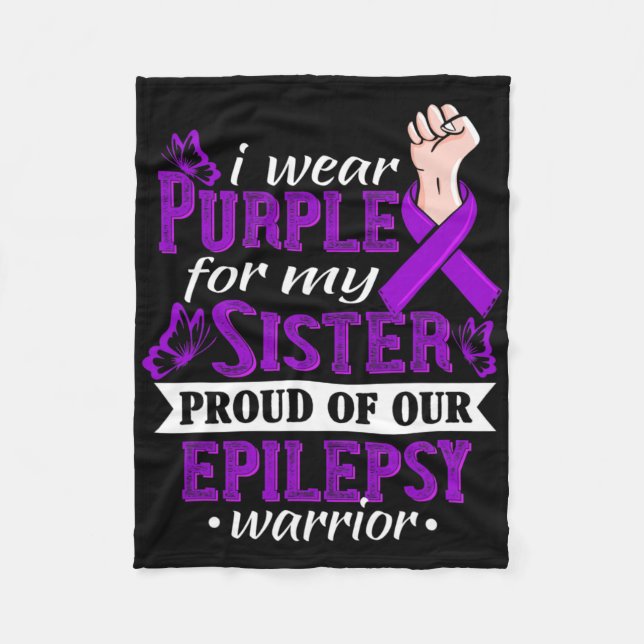 Manta Polar I Wear Purple For My Sister Epilepsy Warrior Aware (Anverso)