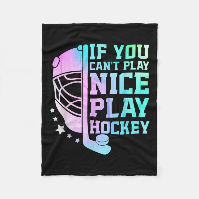 Manta Polar If You Can't Play Nice Play Hockey Funny Ice Hocke (Anverso)