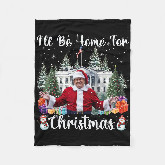 Manta Polar I'll Be Home For Christmas Funny Santa Claus Trump (Anverso)