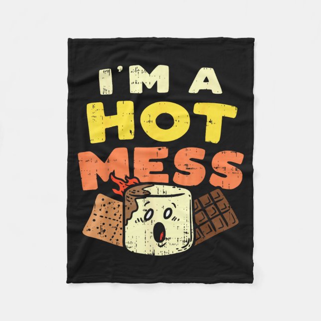 Manta Polar Im A Hot Mess Marshmallow Smores Summer Campfire C (Anverso)