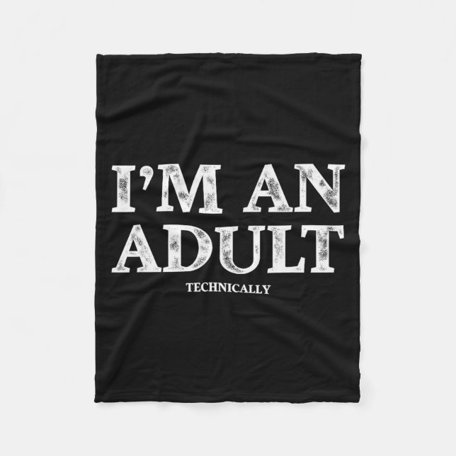 Manta Polar I'm An Adult Technically Funny 18th Birthday Gift  (Anverso)