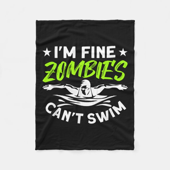 Manta Polar I'm Fine Zombies Can't Swim  (Anverso)