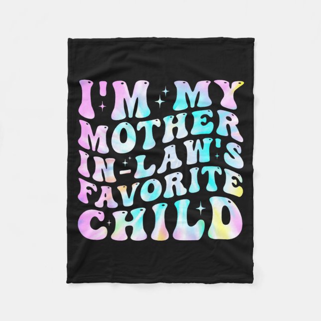 Manta Polar I'm My Mother In Law's Favorite Child Daughter In  (Anverso)