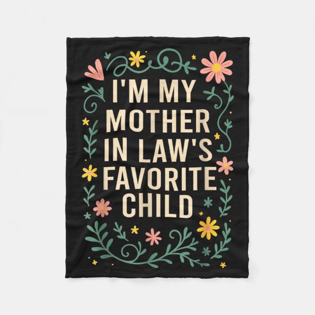 Manta Polar I'm My Mother In Law's Favorite Child Funny Parent (Anverso)