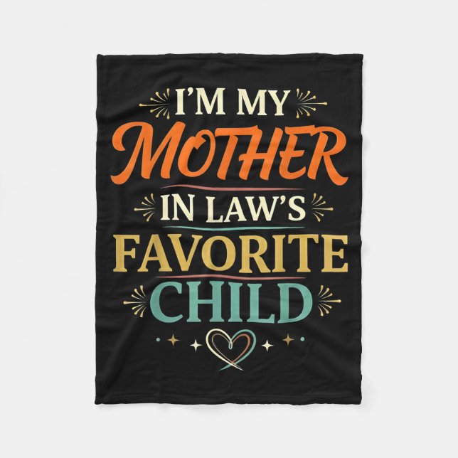 Manta Polar I'm My Mother In Law's Favorite Child Parent Men W (Anverso)