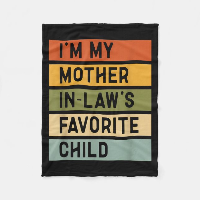 Manta Polar I'm My Mother In Law's Favorite Child Sarcastic Co (Anverso)