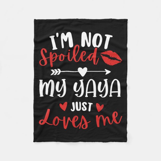 Manta Polar I'm Not Siled My Yaya Loves Me Family Reunion Matc (Anverso)