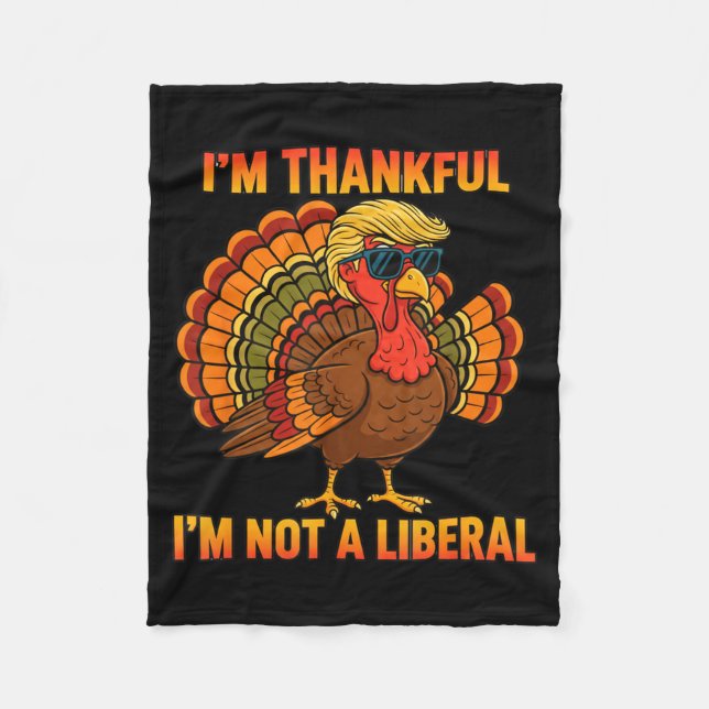 Manta Polar I'm Thankful I'm Not A Liberal Trump Thanksgiving  (Anverso)