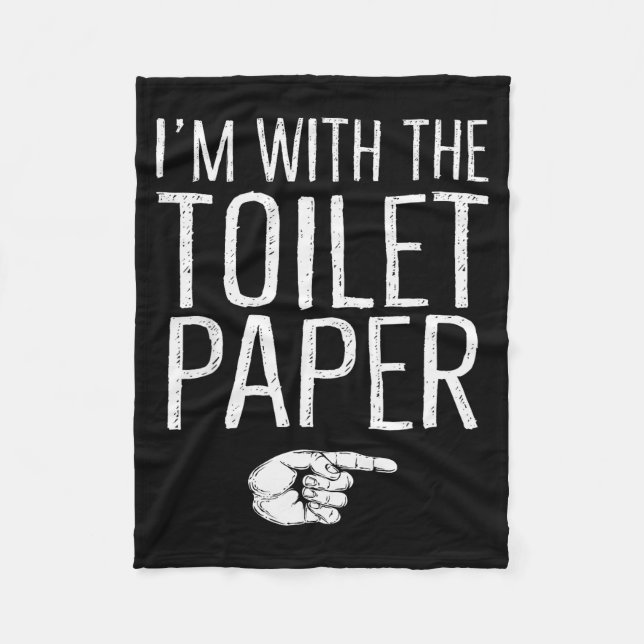 Manta Polar I'm With The Toilet Paper Matching Costume Hallowe (Anverso)