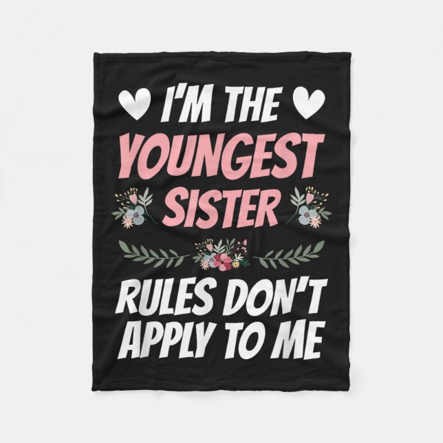 Manta Polar I'm Youngest Sister Rules Don't Apply To Me Funny  (Anverso)